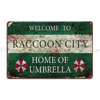 Willkommen bei Raccoon City Metallschild Gemälde Vintage Wanddekoration Lustiges Design Blechschild Poster